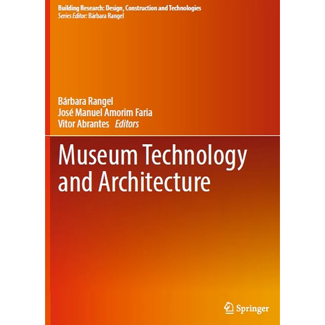 Museum Technology and Architecture