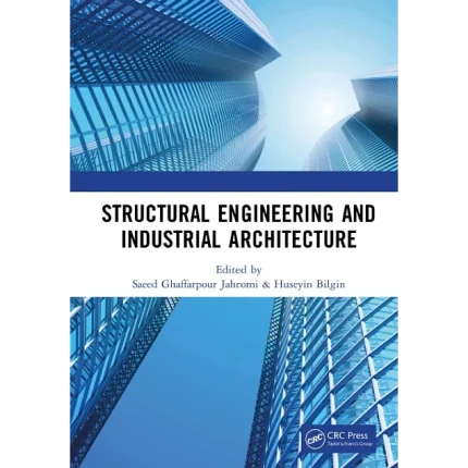 Structural Engineering and Industrial Architecture