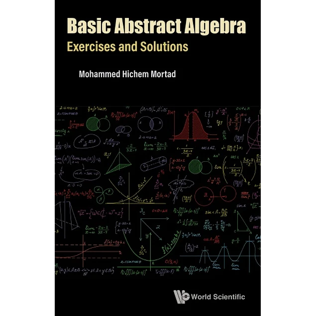 Basic Abstract Algebra Exercises and Solutions
