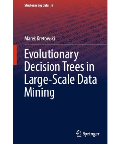Evolutionary Decision Trees in Large-Scale Data Mining