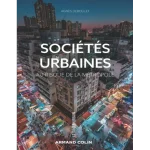 Sociétés urbaines Au risque de la métropole