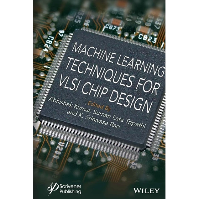 Machine Learning Techniques for VLSI Chip Design