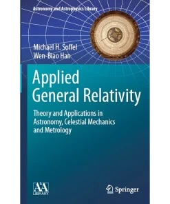 Applied General Relativity