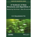 A Textbook of Data Structures and Algorithms Volume 2