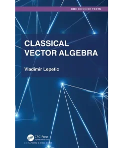 Classical Vector Algebra