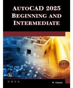 AutoCAD 2025 Beginning and Intermediate