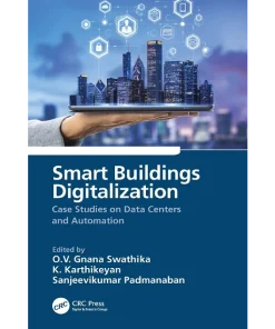 Smart Buildings Digitalization Case Studies on Data Centers and Automation