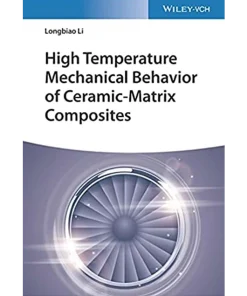 High Temperature Mechanical Behavior of Ceramic-Matrix Composites