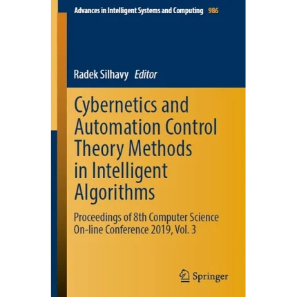 Cybernetics and Automation Control Theory Methods in Intelligent Algorithms
