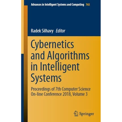 Cybernetics and Algorithms in Intelligent Systems