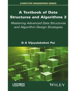 A Textbook of Data Structures and Algorithms Volume 3