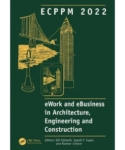 Ecppm 2022 - Ework and Ebusiness in Architecture Proceedings of the 14th European Conference on Pro