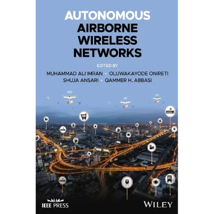 Autonomous Airborne Wireless Networks