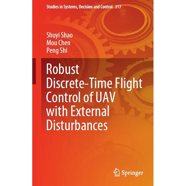 Robust Discrete-Time Flight Control of Uav with External Disturbances