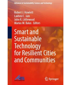 Smart and Sustainable Technology for Resilient Cities and Communities