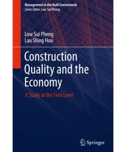 Construction Quality and the Economy A Study at the Firm Level
