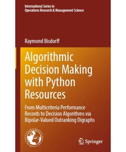 Algorithmic Decision Making with Python Resources