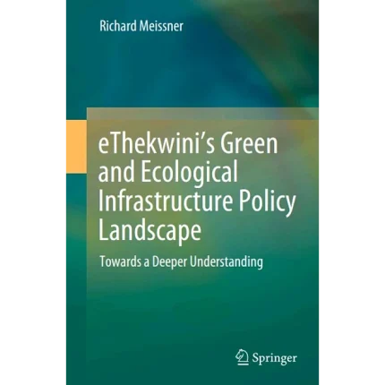 eThekwini's Green and Ecological Infrastructure Policy Landscape