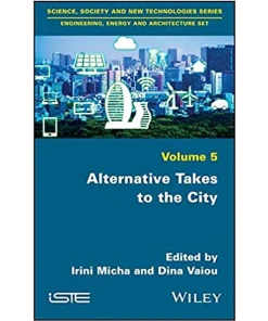 Alternative Takes to the City