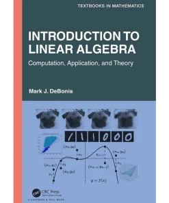 Introduction To Linear Algebra Computation Application and Theory