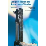 American Institute of Aeronautics & Astronautics Design Rockets and Space Launch Vehicles
