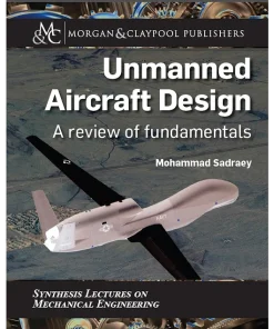 Unmanned Aircraft Design A Review of Fundamentals