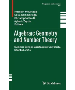 Algebraic Geometry and Number Theory