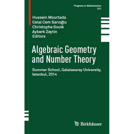 Algebraic Geometry and Number Theory