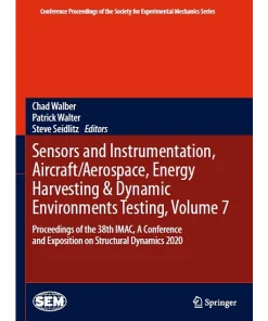 Sensors and Instrumentation Aircraft/Aerospace Energy Harvesting & Dynamic Environments TestingVolume 7