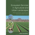 Ecosystem Services in Agricultural and Urban Landscapes