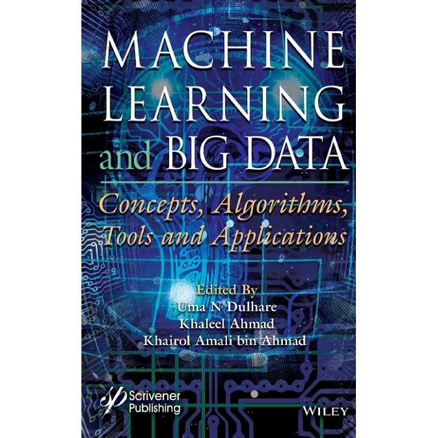 Machine Learning and Big Data