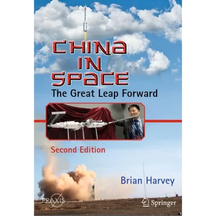 China in Space The Great Leap Forward