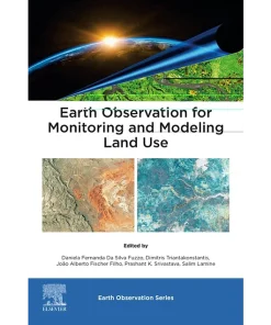 Earth Observation for Monitoring and Modeling Land Use
