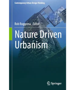 Nature Driven Urbanism