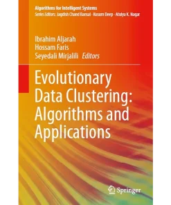 Evolutionary Data Clustering Algorithms and Applications