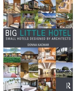 Big Little Hotel Small Hotels Designed by Architects
