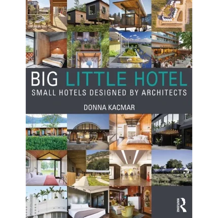 Big Little Hotel Small Hotels Designed by Architects