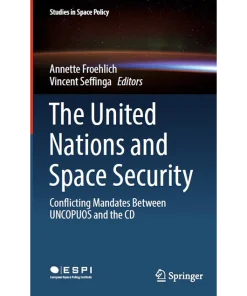 The United Nations and Space Security