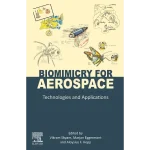 Biomimicry for Aerospace Technologies and Applications