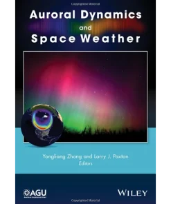 Auroral Dynamics and Space Weather