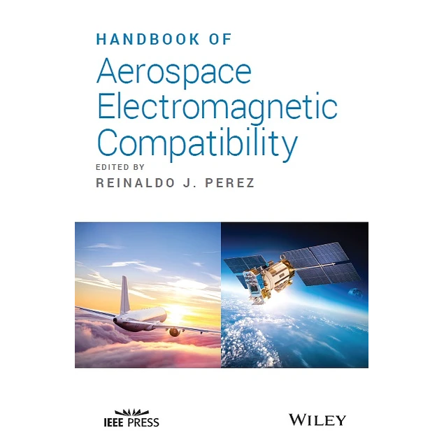 Handbook of Aerospace Electromagnetic Compatibility