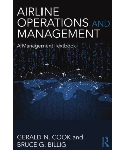 Routledge Airline Operations and Management A Management Textbook