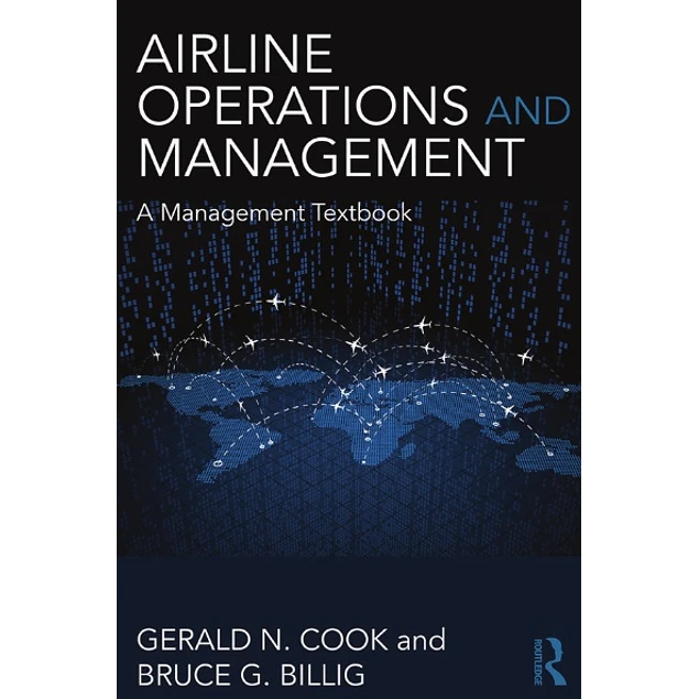 Routledge Airline Operations and Management A Management Textbook
