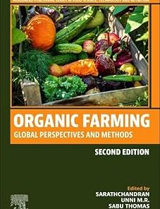 Organic Farming: Global Perspectives and Methods