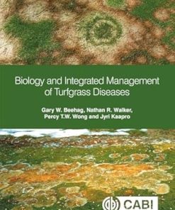 Biology and Integrated Management of Turfgrass Diseases