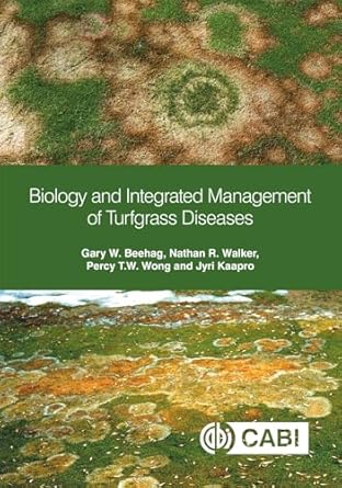 Biology and Integrated Management of Turfgrass Diseases