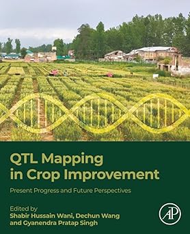 QTL Mapping in Crop Improvement