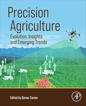 Precision Agriculture Evolution Insights and Emerging Trends
