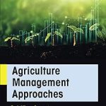 Agriculture Management Approaches