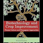 Biotechnology and Crop Improvement